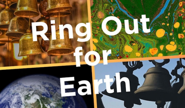 Sunday April 21 - Ring Out for Earth